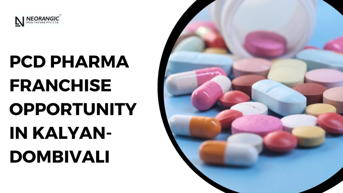 PCD Pharma Franchise Opportunity in Kalyan-Dombivali