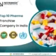 Top Pharma Franchise Company in India