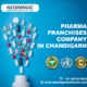 Pharma Franchises Company in Chandigarh